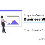 Business website, Create a business website, Online marketing, Steps to create business website, Nalansa
